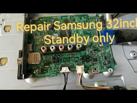 Repair Samsung 32inch LED Tv Problem Standby Only#tvrepair # ...