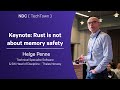 Keynote: Rust is not about memory safety - Helge Penne - NDC TechTown 2025