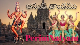 PeriniNatyam||AnandaThandavamu