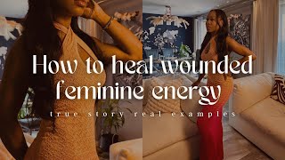 I healed my feminine energy, here’s how I did it.