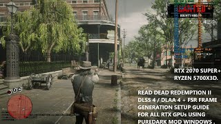 Red Dead Redemption II DLSS 4 / DLAA 4 + FSR Frame Generation Puredark Mod Setup For All RTX GPUs