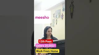 Meesho. Work From Home Jobs|Work From Home|#workfromhomejobs #Jobs