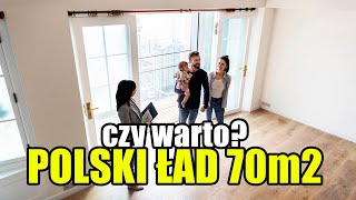 Polski ład 70m2 czy warto?