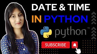 #28 Date and Time In Python | In Hindi | By Divya Sisodiya