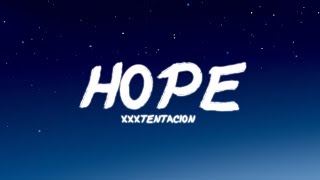 XXXTENTACION - Hope |