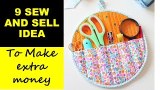 🤑💸9 EASY SEW AND SELL IDEAS TO MAKE EXTRA MONEY  @diyprocessbyhema