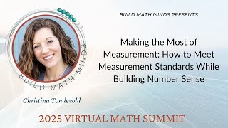 Christina Tondevold  - How to Meet Measurement Standards While Building Number Sense