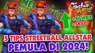 5 Tips Bermain Streetball Allstar Untuk Pemula di 2024