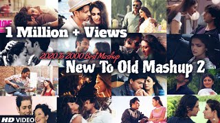 New To Old Mashup Part 2 | 2020 To 2000 | 1 Beat Song | Sad Song | Bollywood Song | @Find out think