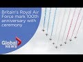 Britain's Royal Air Force marks 100 years with flypast as Royals watch