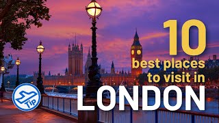 10 best places to visit in London - TipTravels