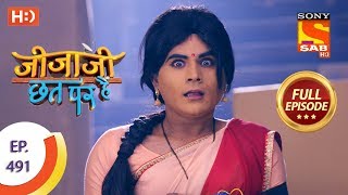 Jijaji Chhat Per Hai - Ep 491 - Full Episode - 28th November, 2019