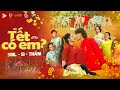 [ Parody Tết ] Tết Có Em ? | Sinl x Si x Cô Thắm ft. Đạt Max | Nhạc Tết 2024