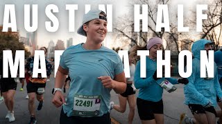 AUSTIN HALF MARATHON 2025 // New Course Personal Best