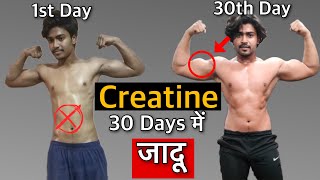 30 Days Creatine Results [WITH PROOF]