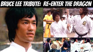 Bruce Lee Tribute 2021 | RE-ENTER THE DRAGON! Rare outtakes and behind the scenes footage!
