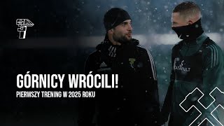 GÓRNICY WRÓCILI! PIERWSZY TRENING W 2025 ROKU