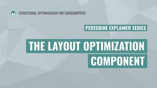 The Layout Optimization Component
