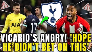 😡🔥 LEAKED NOW! VICARIO SHOCKS EVERYONE! ANGRY MESSAGE! TOTTENHAM LATEST NEWS! SPURS LATEST NEWS
