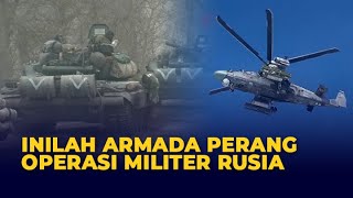 Rusia Pamer Armada Perang di Ukraina, Tank hingga Helikopter KA-52