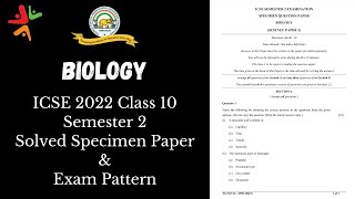 Biology ICSE Class 10 Semester 2 Solved Specimen Question Paper | Exam Pattern