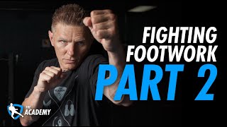 Part 2! - Wing Chun's Fighting Footwork Continues