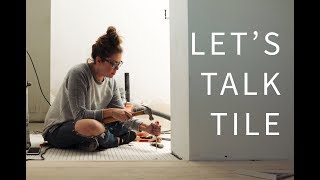 Let's Talk Tile!! | Vintage Revivals