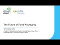 Future of Food Packaging  -Chapter 2 - Margaret Bates