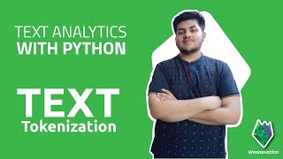 Sentence Tokenization | Text Tokenization | Text Analytics with Python