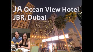 JA Ocean View Hotel at JBR, Dubai | Emc \u0026 Jho Channel