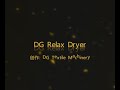 dg deguan relax drying machine