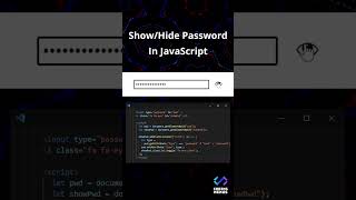 Show/Hide Password in JavaScript #shorts #code #javascript #tutorial #coding