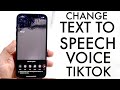 How To Change Text To Speech Voice On TikTok! (iOS / Android)