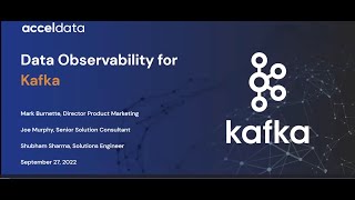 Acceldata webinar: Data observability for Kafka