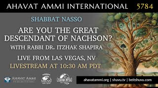 Worldwide Shacharit for Shabbat Nasso 5784 – Live from Beit Shuvu Las Vegas