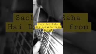 Sach Keh Raha Hai Deewana | RHTDM | KK | Acoustic Cover | Shorts