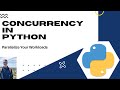 CONCURRENCY IN PYTHON | Single-Threading vs Multithreading vs Multiprocessing