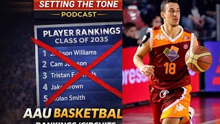 AAU Player Rankings/Circuits | Setting The Tone Podcast