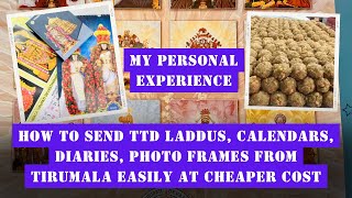 How to Send TTD Laddus, Calendars, Diary \u0026 Other Products from Tirumala Easily - Cheap \u0026 Best Method