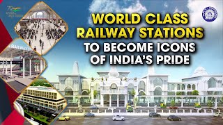 Amrit Bharat Station Scheme: World class railway stations to become icons of India’s pride