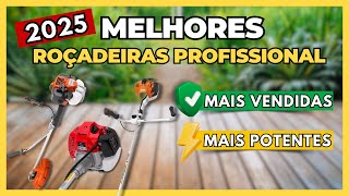 ✅MELHOR ROÇADEIRA PROFISSIONAL 2025 | As 4 Melhores Roçadeiras à Gasolina Profissional para Comprar!