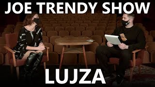 Joe Trendy Show - Lujza