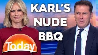 Karl likes to BBQ naked | TODAY Show Australia