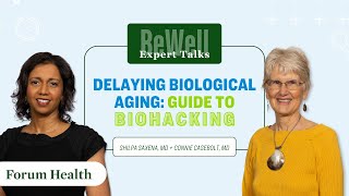 How to Delay Biological Aging: Guide to Biohacking | A BeWell Expert Talk