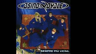 C͟a͟sino Royale - Sempre Più Vicini (Full Album) 1995