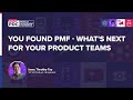 Found PMF? What Your Product Teams Need Next | Isaac Timothy Tay, Shopback | PDC 2023