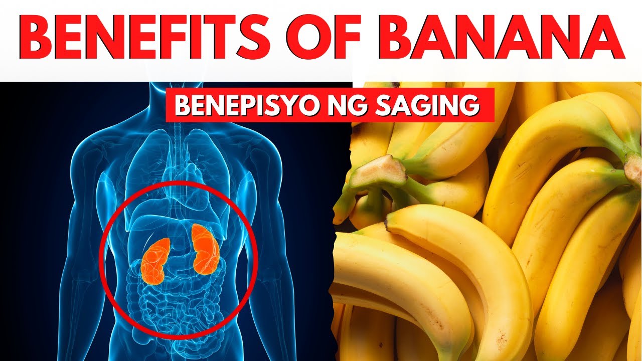 Saging I Ano Ang Mangyayari Kung Kumain Ka Ng Saging Araw-Araw I Banana ...