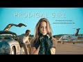 Prodigal Girl (2018) | Full Movie | Jessica Rothe | Willie Garson | Ana Ortiz