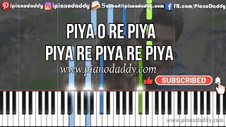 Piya O Re Piya Piano Tutorial Tere Naal Love Ho Gaya - Atif Aslam - Romantic Song #Love #Unplugged