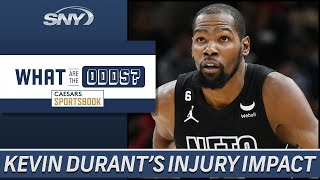 How concerning is Kevin Durant's injury for the Nets? | What Are The Odds? | SNY